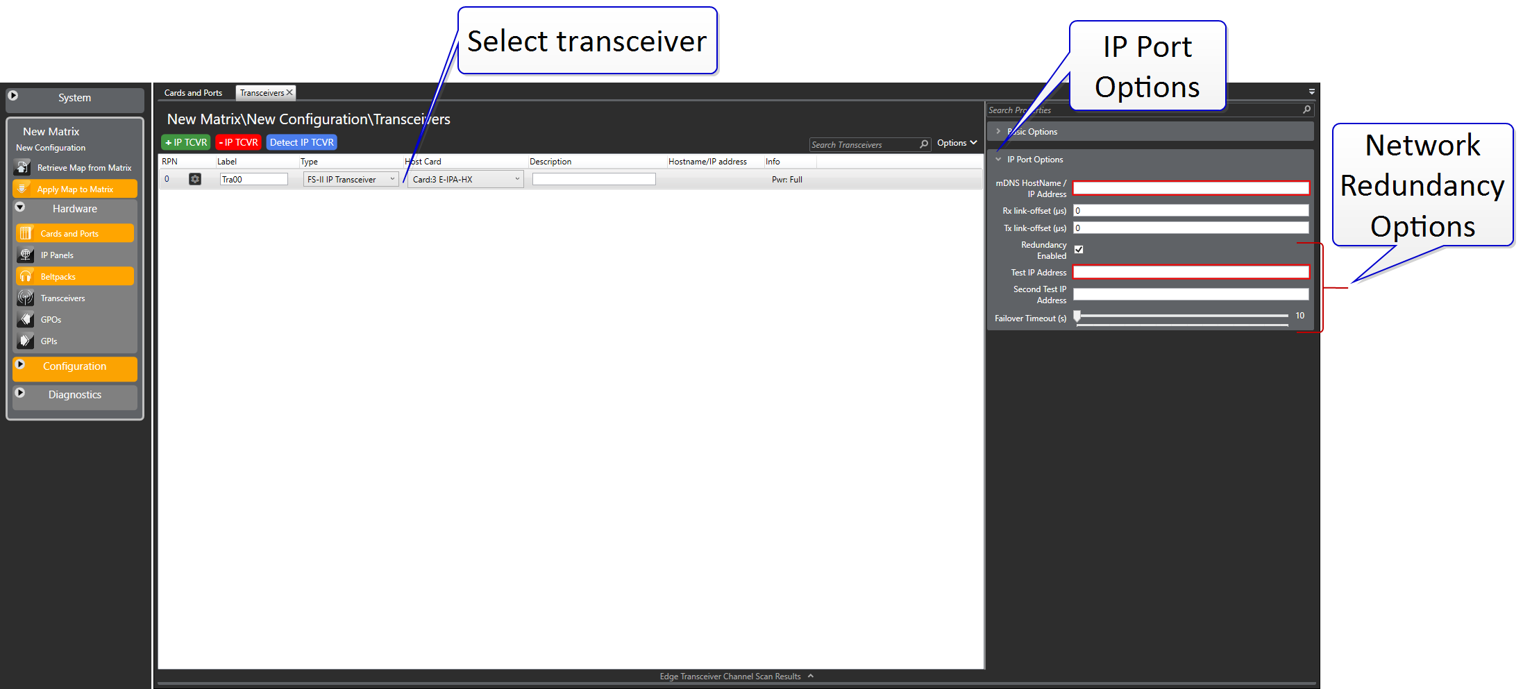 Redundant network options - IP transceiver